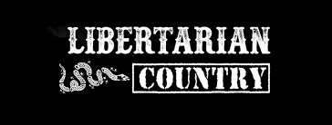 Libertarian Country - Liberty Themed Apparel and Accessories
